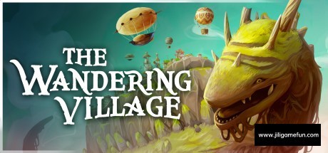《流浪村庄 The Wandering Village》中文版百度云迅雷下载v0.1.15